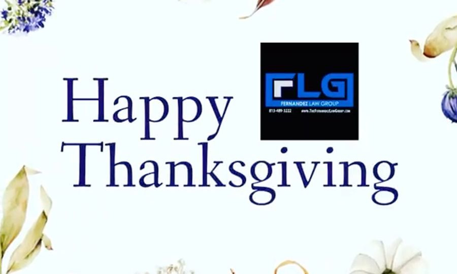 Happy Thanksgiving from the Fernandez Law Group!
