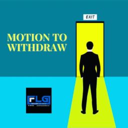 There are various reasons attorneys may file a motion to withdraw from representing clients. One of the most common reasons is the client has failed to abide by the terms contained in the representation agreement.