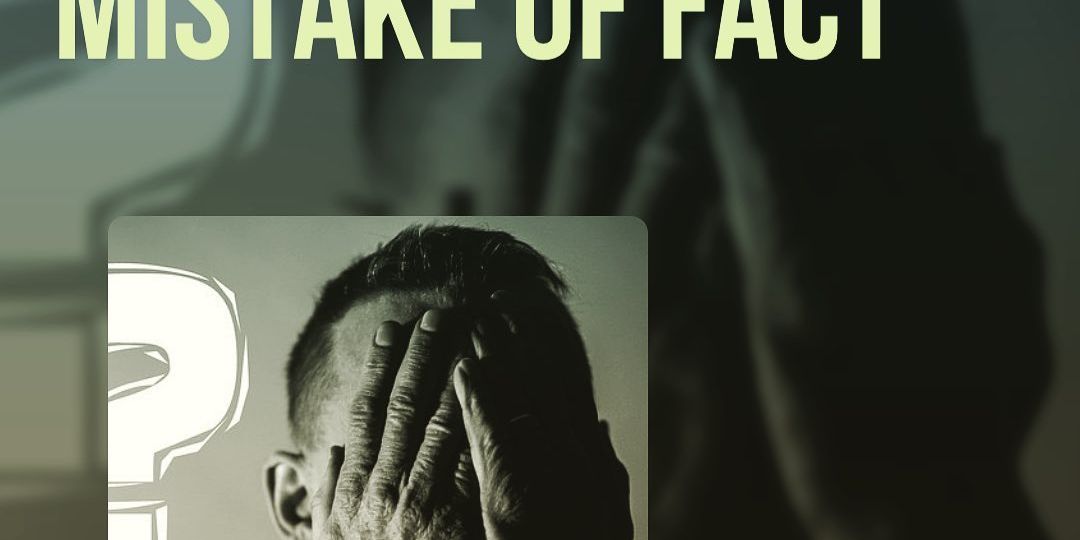 If an alleged crime was made under a reasonable and honest mistake of fact, then the person is not guilty of most criminal offenses due to lack of criminal intent.