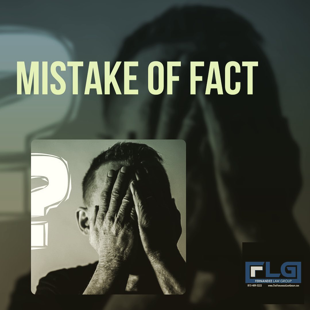 Mistake Of Fact Or Law Defense In Criminal Cases The Fernandez Law Group